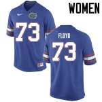 Women's Florida Gators #73 Sharrif Floyd NCAA Nike Blue Authentic Stitched College Football Jersey SYL0062YB